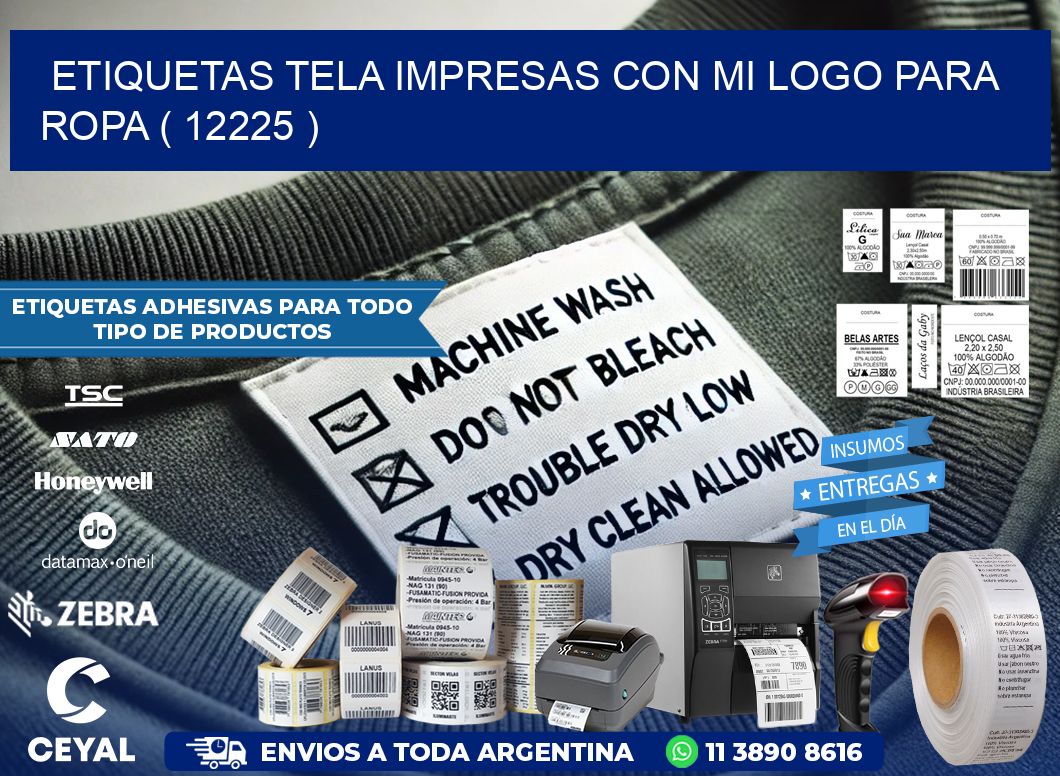 ETIQUETAS TELA IMPRESAS CON MI LOGO PARA ROPA ( 12225 )