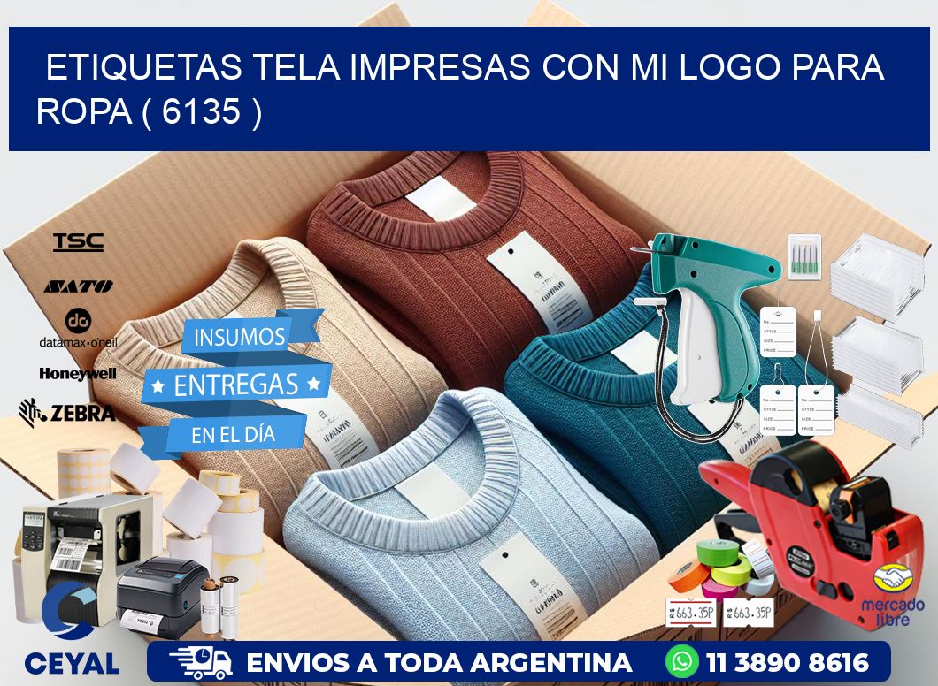 ETIQUETAS TELA IMPRESAS CON MI LOGO PARA ROPA ( 6135 )