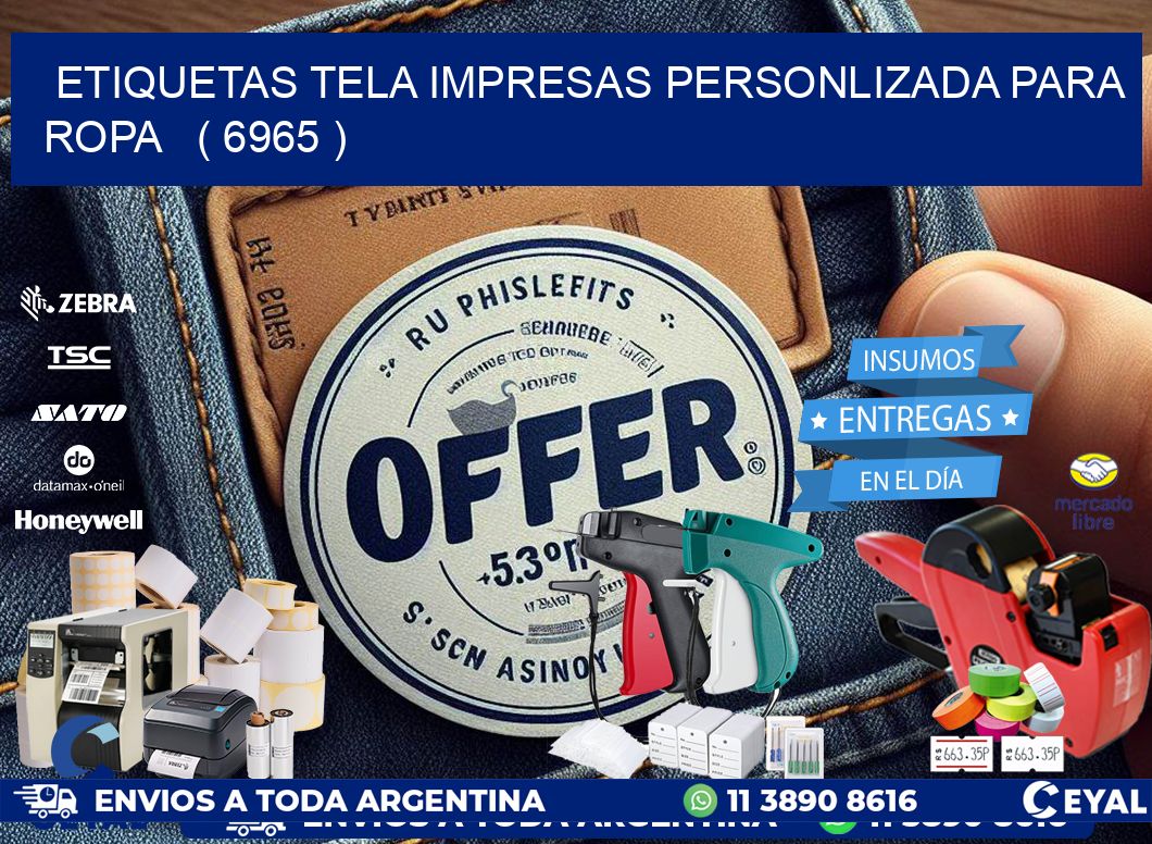 ETIQUETAS TELA IMPRESAS PERSONLIZADA PARA ROPA   ( 6965 )