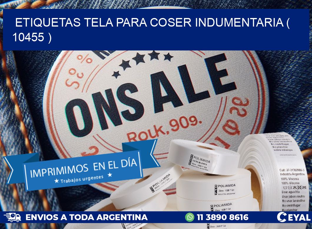 ETIQUETAS TELA PARA COSER INDUMENTARIA ( 10455 )