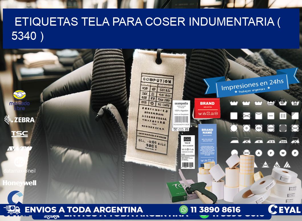 ETIQUETAS TELA PARA COSER INDUMENTARIA ( 5340 )