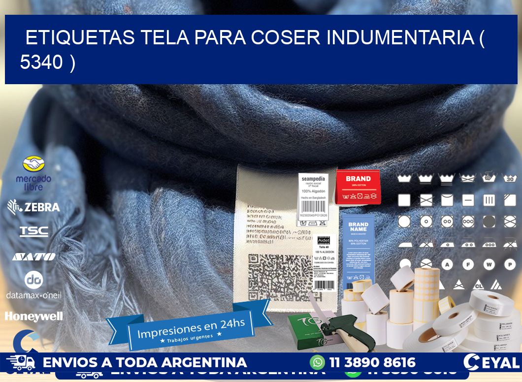 ETIQUETAS TELA PARA COSER INDUMENTARIA ( 5340 )