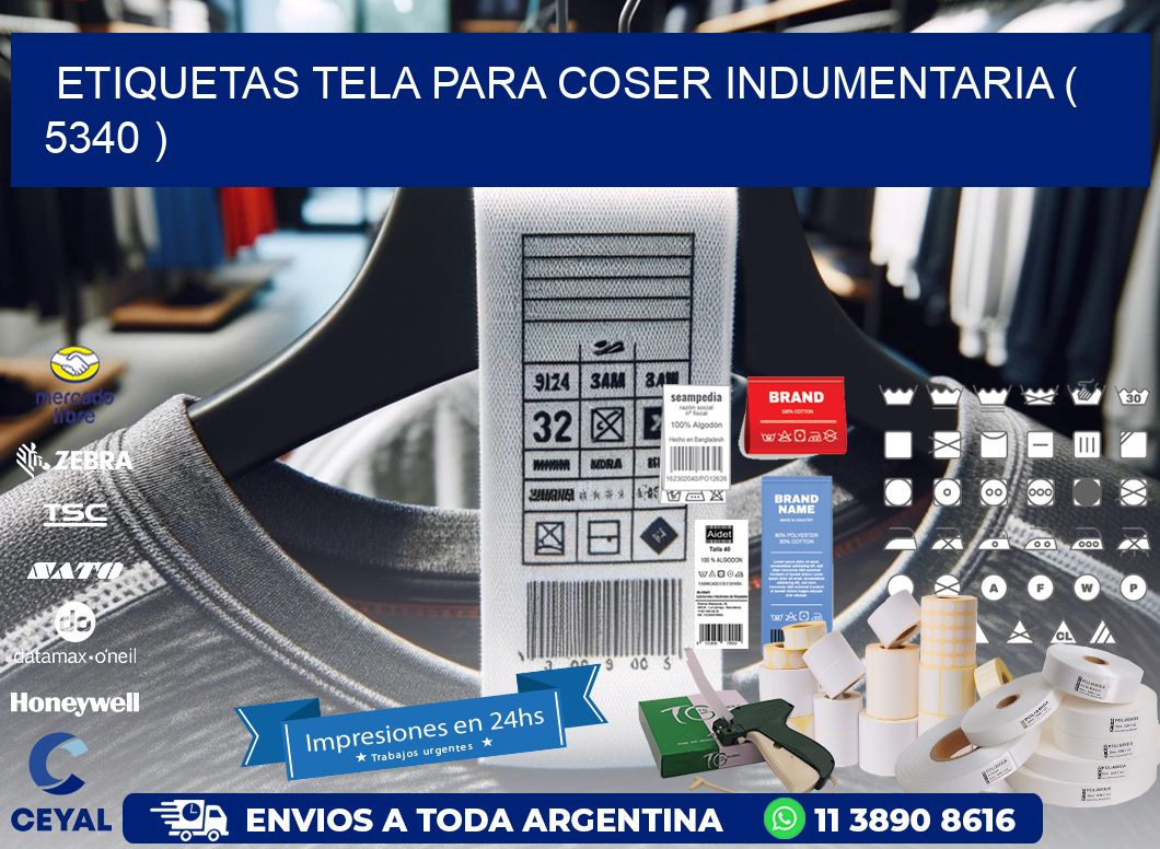 ETIQUETAS TELA PARA COSER INDUMENTARIA ( 5340 )