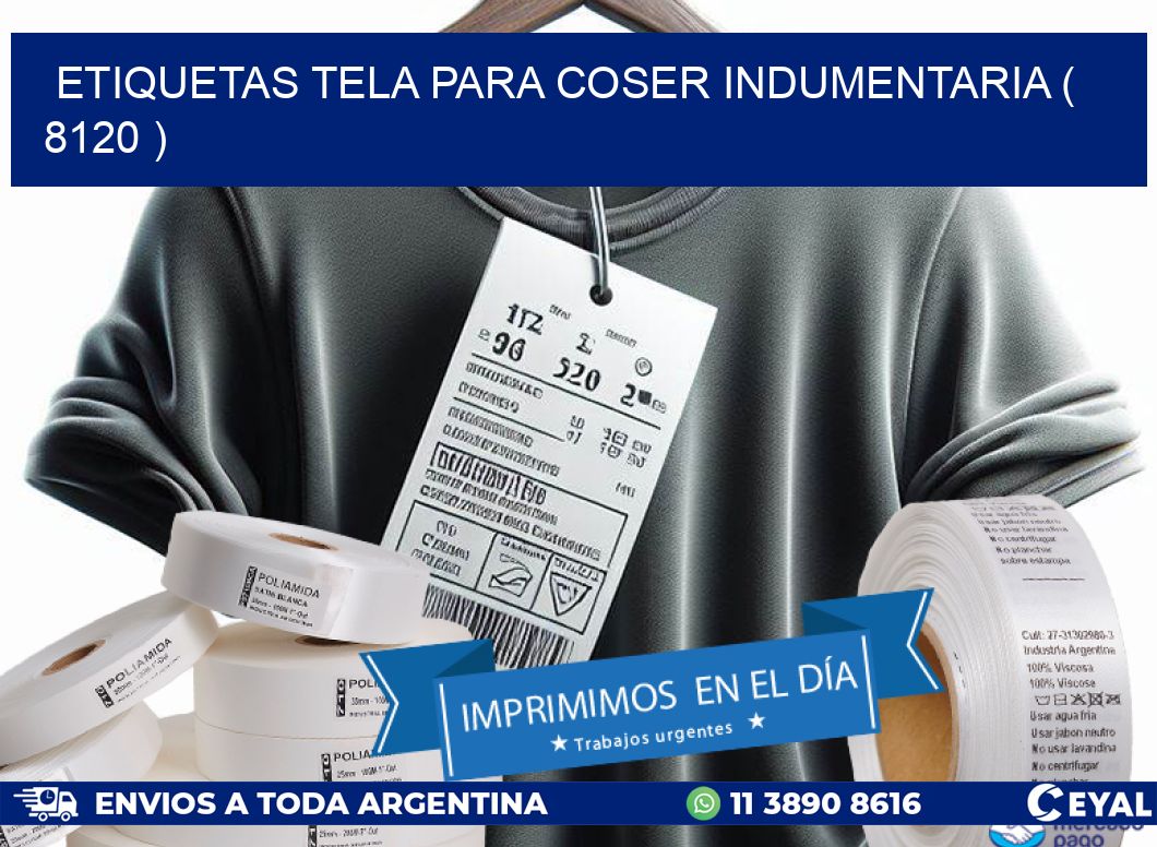 ETIQUETAS TELA PARA COSER INDUMENTARIA ( 8120 )