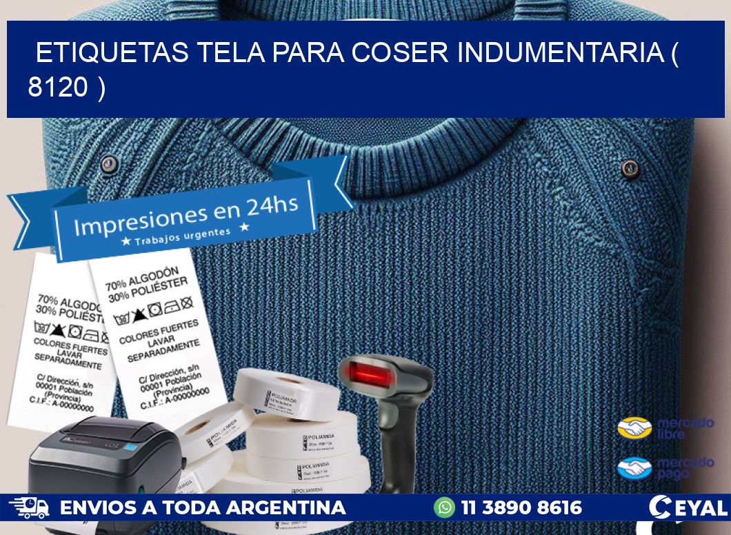 ETIQUETAS TELA PARA COSER INDUMENTARIA ( 8120 )