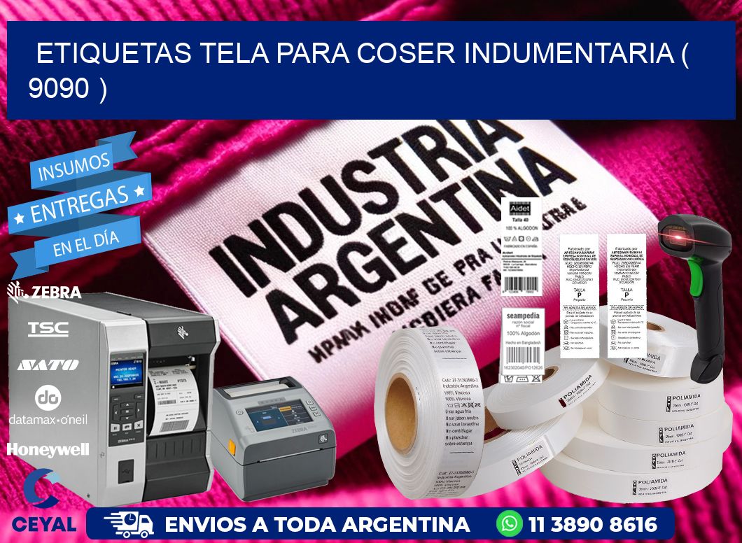 ETIQUETAS TELA PARA COSER INDUMENTARIA ( 9090 )