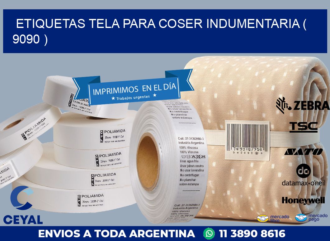 ETIQUETAS TELA PARA COSER INDUMENTARIA ( 9090 )