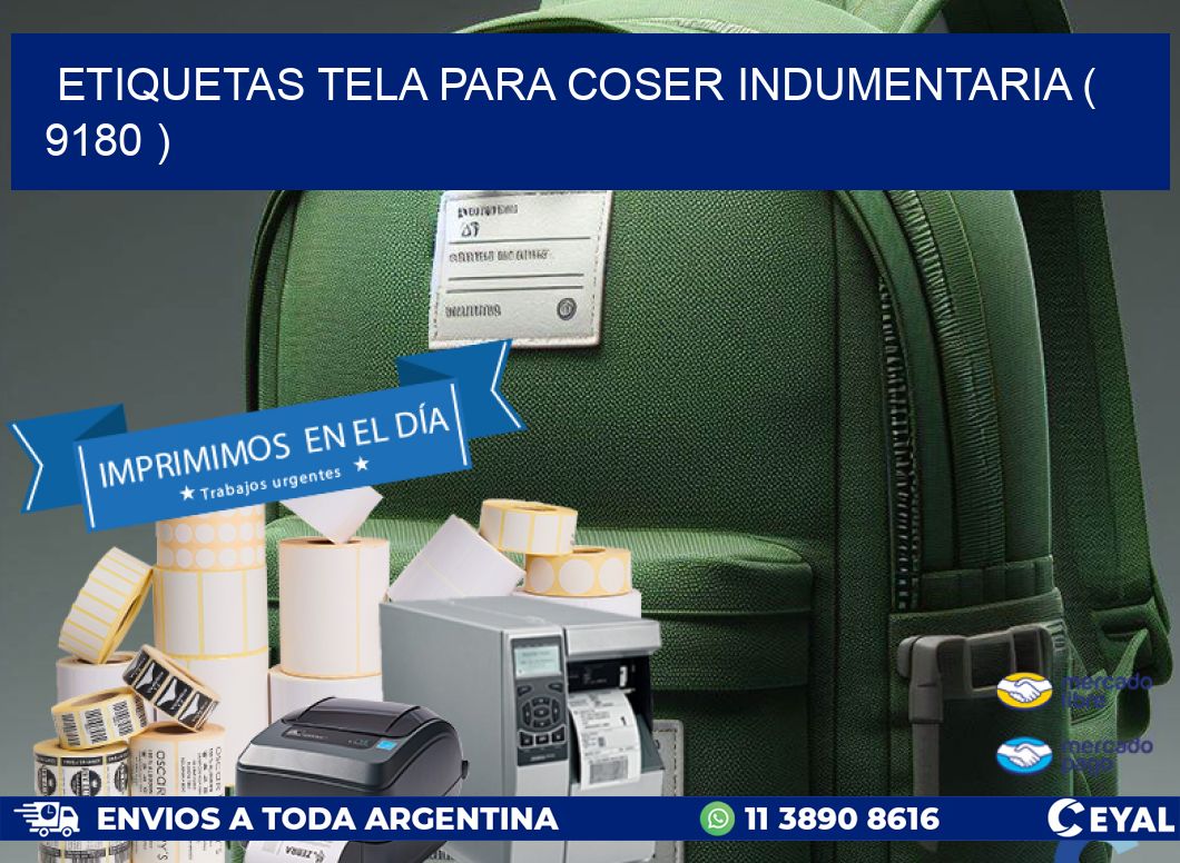 ETIQUETAS TELA PARA COSER INDUMENTARIA ( 9180 )