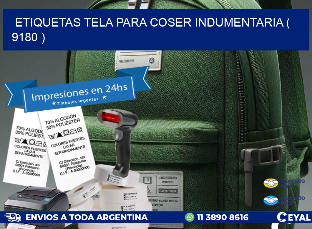 ETIQUETAS TELA PARA COSER INDUMENTARIA ( 9180 )