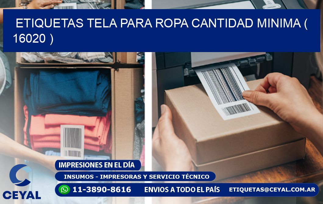 ETIQUETAS TELA PARA ROPA CANTIDAD MINIMA ( 16020 )