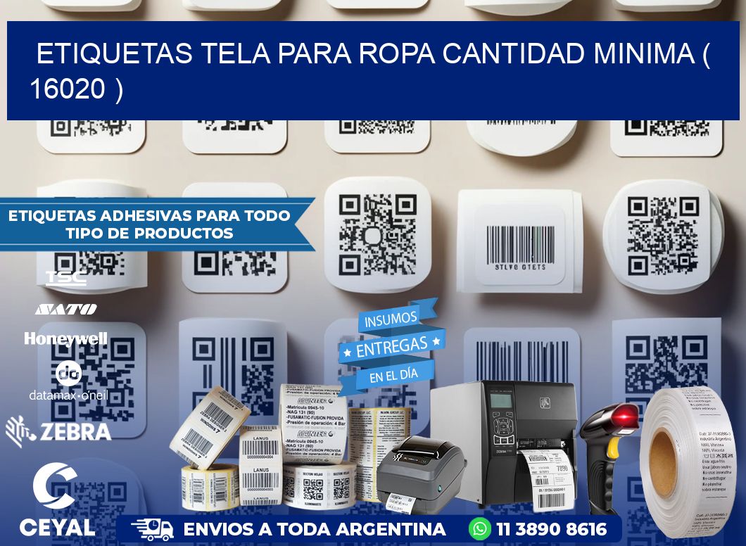 ETIQUETAS TELA PARA ROPA CANTIDAD MINIMA ( 16020 )