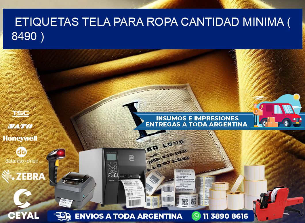 ETIQUETAS TELA PARA ROPA CANTIDAD MINIMA ( 8490 )