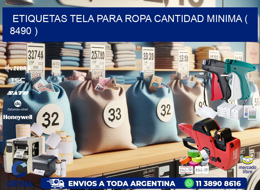 ETIQUETAS TELA PARA ROPA CANTIDAD MINIMA ( 8490 )