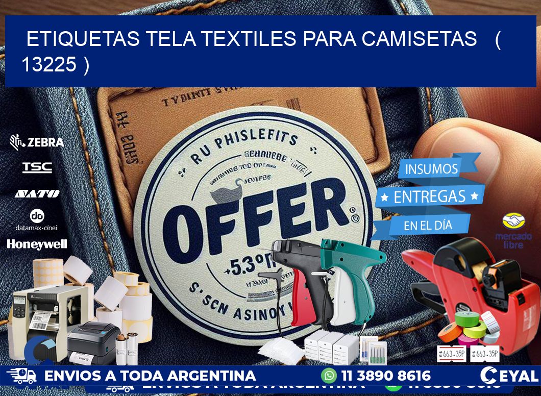 ETIQUETAS TELA TEXTILES PARA CAMISETAS   ( 13225 )