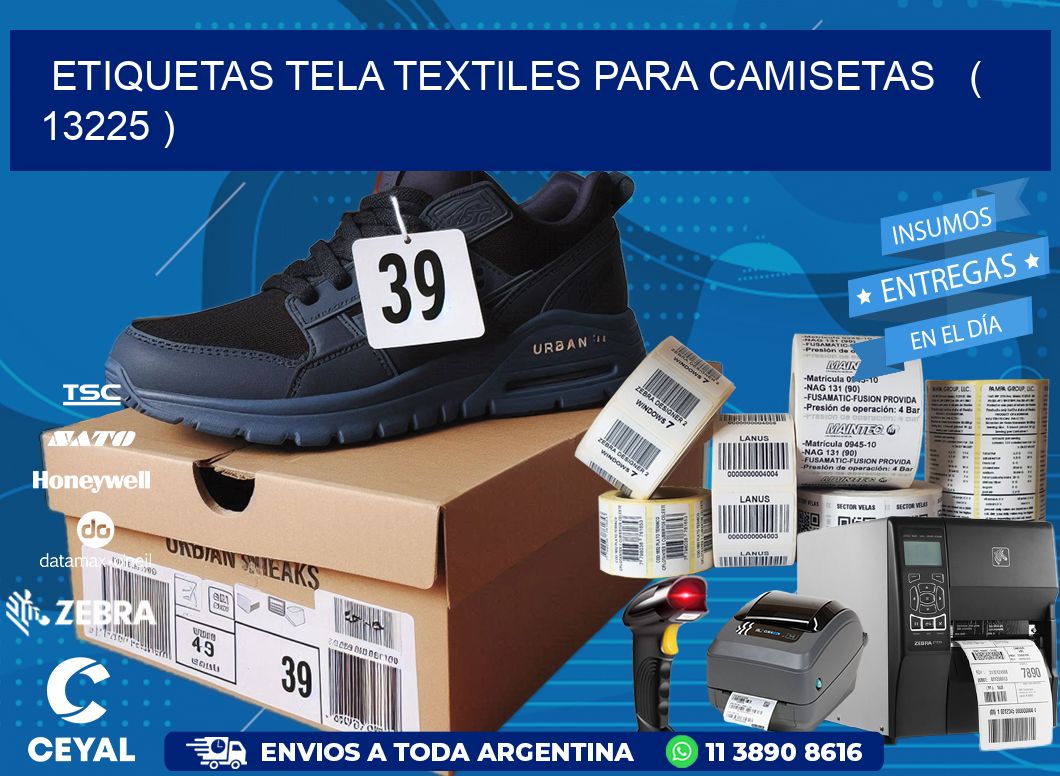 ETIQUETAS TELA TEXTILES PARA CAMISETAS   ( 13225 )