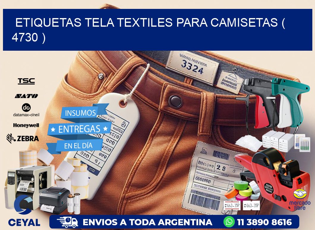 ETIQUETAS TELA TEXTILES PARA CAMISETAS ( 4730 )