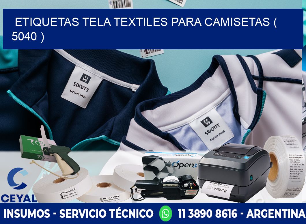 ETIQUETAS TELA TEXTILES PARA CAMISETAS ( 5040 )