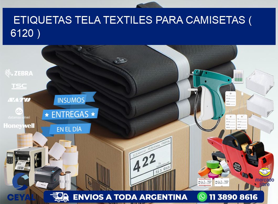 ETIQUETAS TELA TEXTILES PARA CAMISETAS ( 6120 )