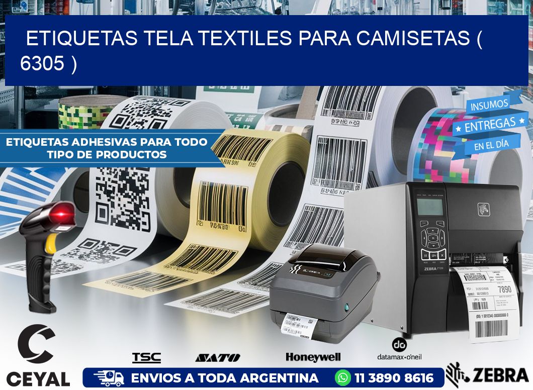 ETIQUETAS TELA TEXTILES PARA CAMISETAS ( 6305 )
