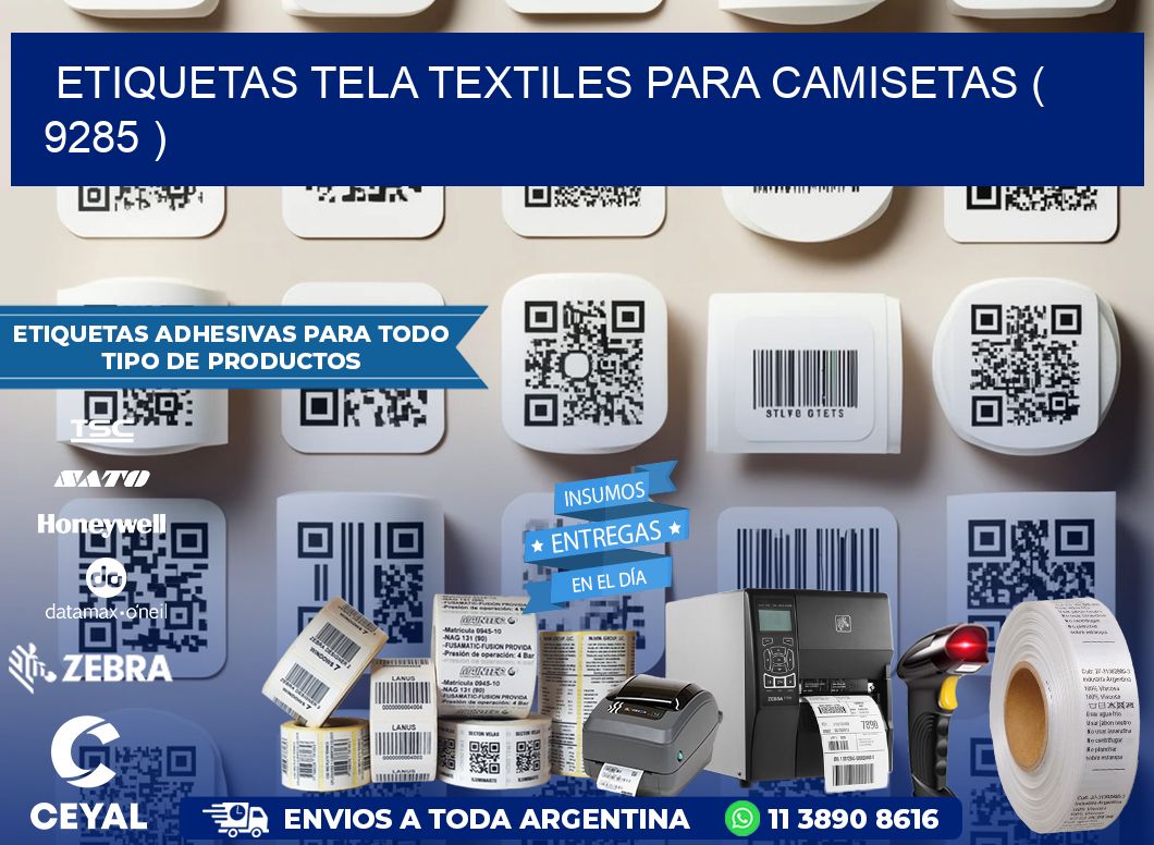 ETIQUETAS TELA TEXTILES PARA CAMISETAS ( 9285 )