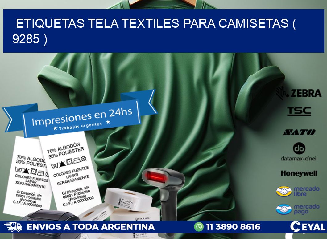 ETIQUETAS TELA TEXTILES PARA CAMISETAS ( 9285 )