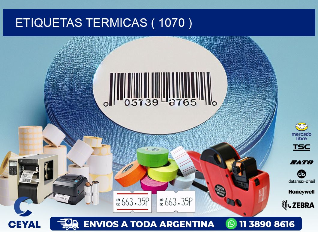 ETIQUETAS TERMICAS ( 1070 )