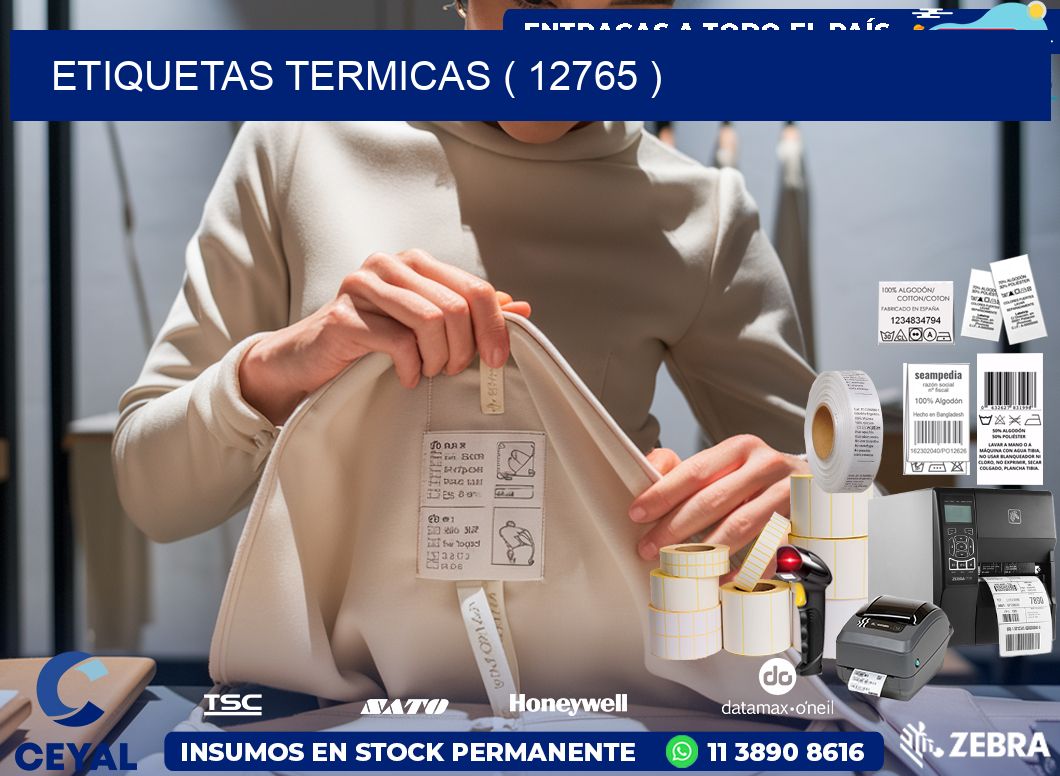 ETIQUETAS TERMICAS ( 12765 )