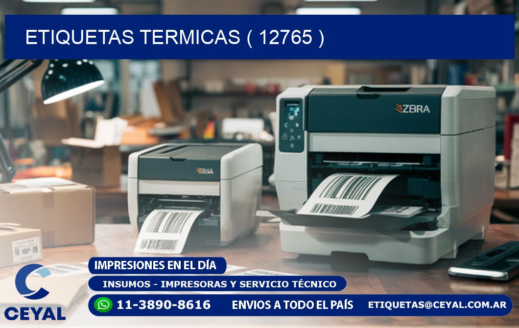 ETIQUETAS TERMICAS ( 12765 )