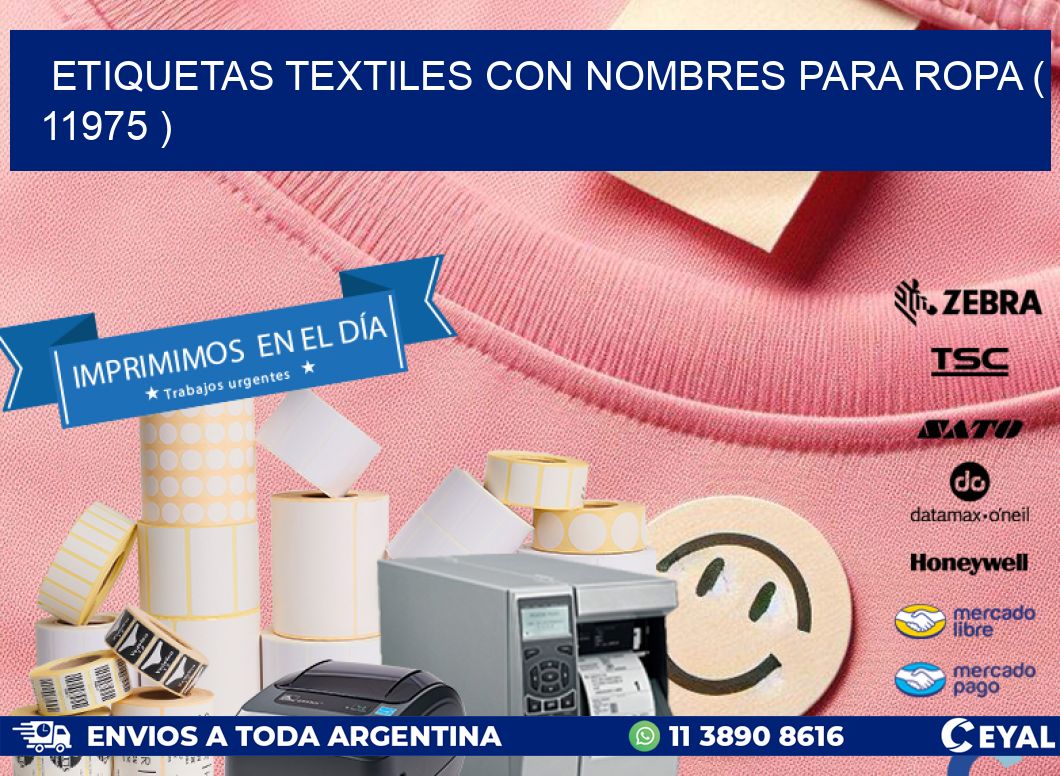 ETIQUETAS TEXTILES CON NOMBRES PARA ROPA ( 11975 )