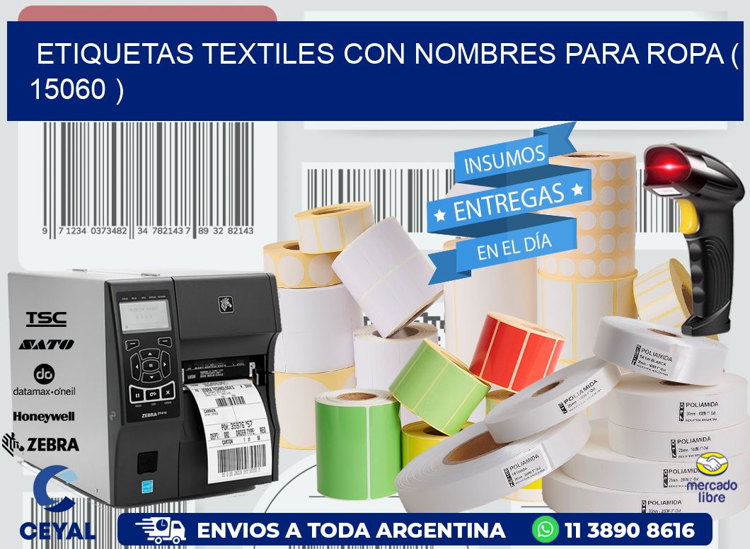 ETIQUETAS TEXTILES CON NOMBRES PARA ROPA ( 15060 )