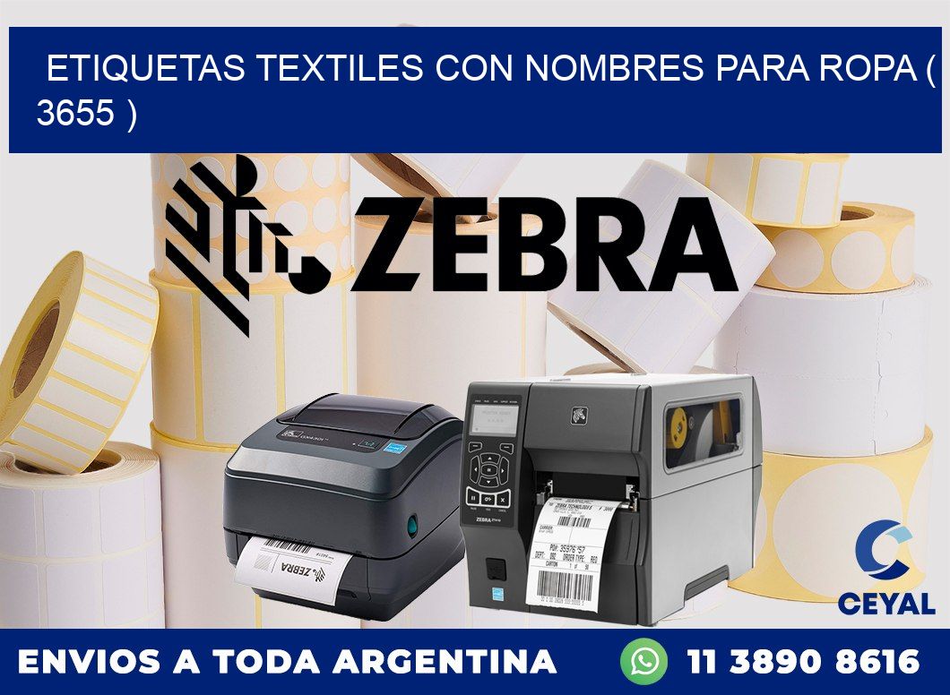 ETIQUETAS TEXTILES CON NOMBRES PARA ROPA ( 3655 )