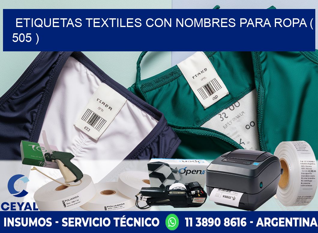 ETIQUETAS TEXTILES CON NOMBRES PARA ROPA ( 505 )
