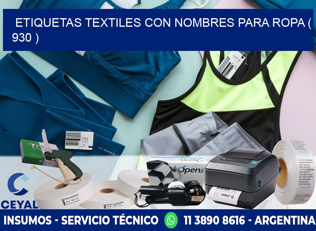 ETIQUETAS TEXTILES CON NOMBRES PARA ROPA ( 930 )