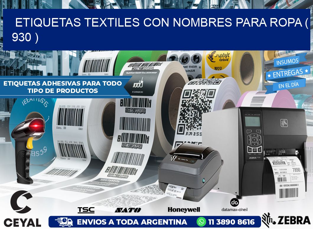 ETIQUETAS TEXTILES CON NOMBRES PARA ROPA ( 930 )