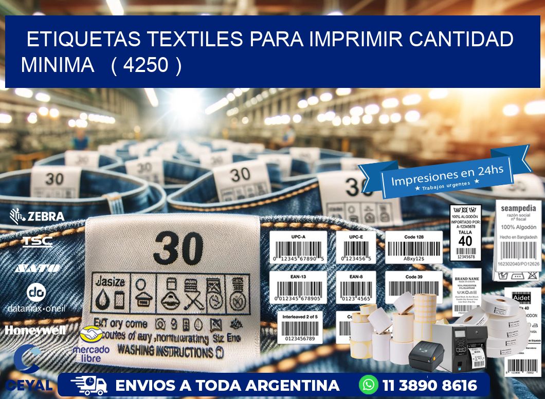 ETIQUETAS TEXTILES PARA IMPRIMIR CANTIDAD MINIMA   ( 4250 )