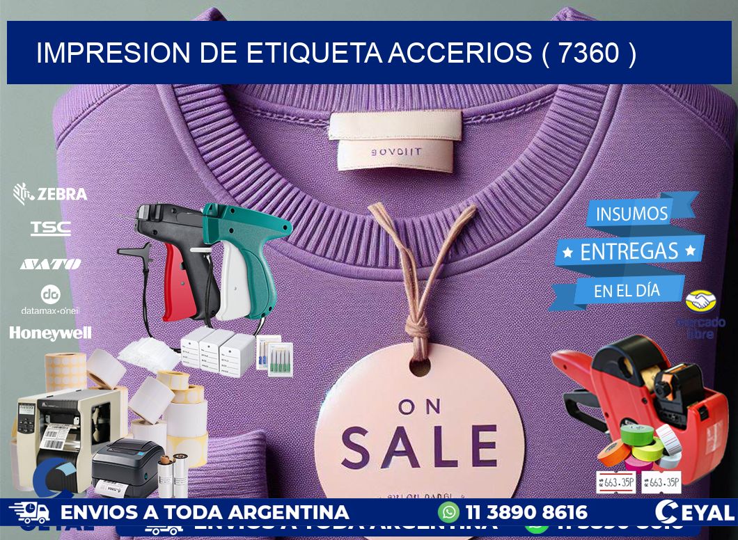 IMPRESION DE ETIQUETA ACCERIOS ( 7360 )