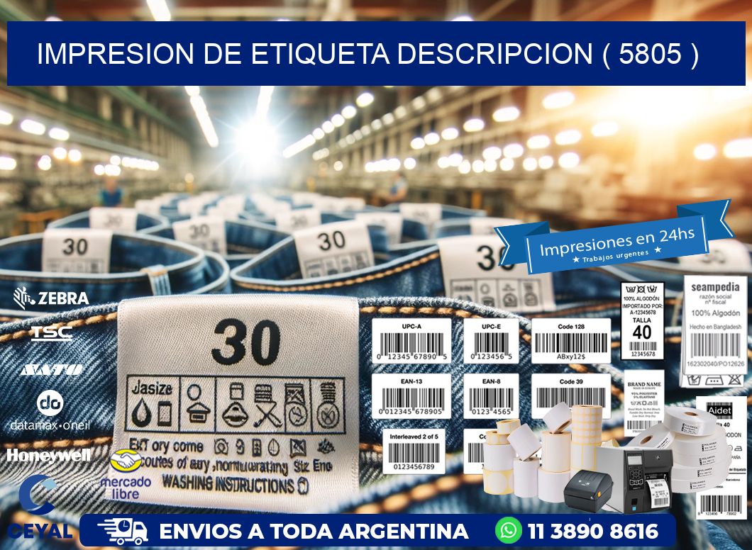 IMPRESION DE ETIQUETA DESCRIPCION ( 5805 )