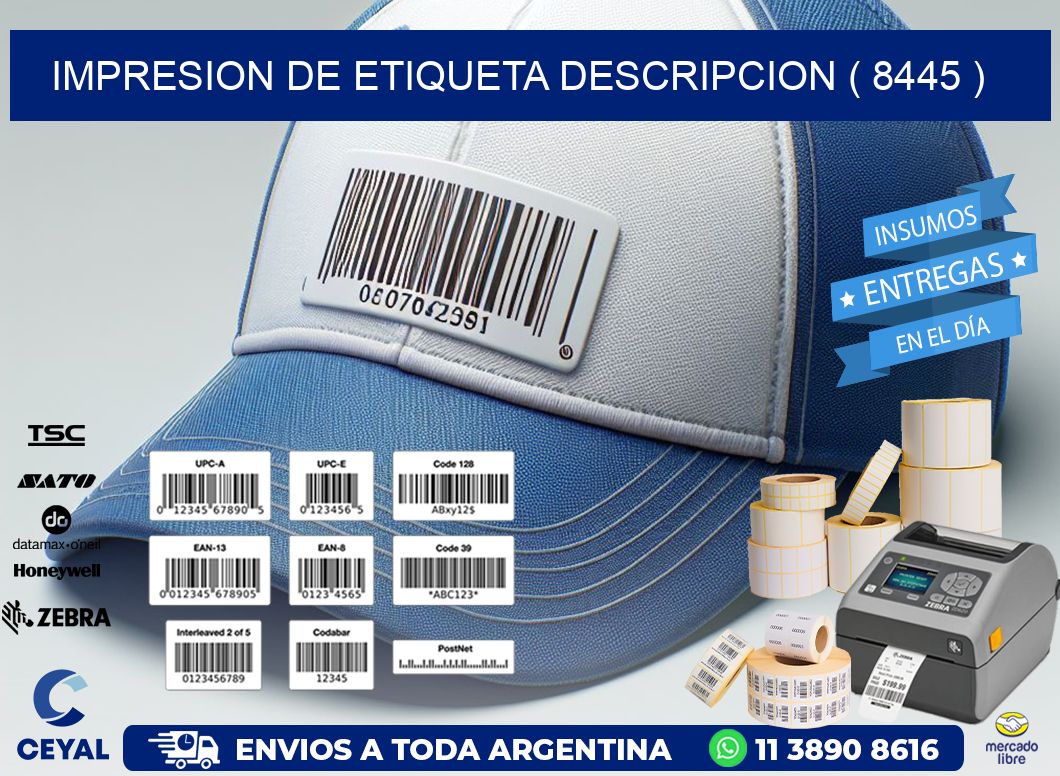 IMPRESION DE ETIQUETA DESCRIPCION ( 8445 )