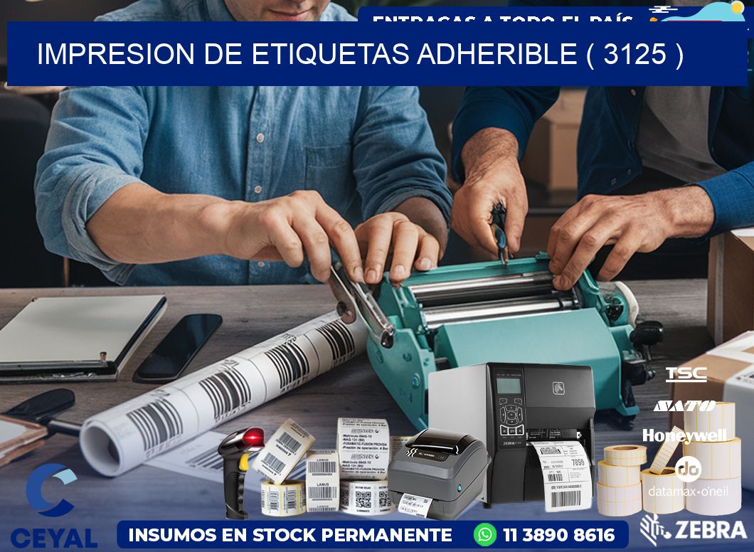 IMPRESION DE ETIQUETAS ADHERIBLE ( 3125 )