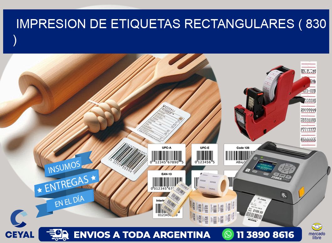 IMPRESION DE ETIQUETAS RECTANGULARES ( 830 )