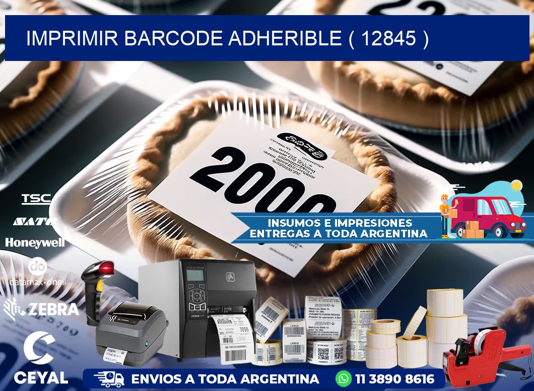 IMPRIMIR BARCODE ADHERIBLE ( 12845 )