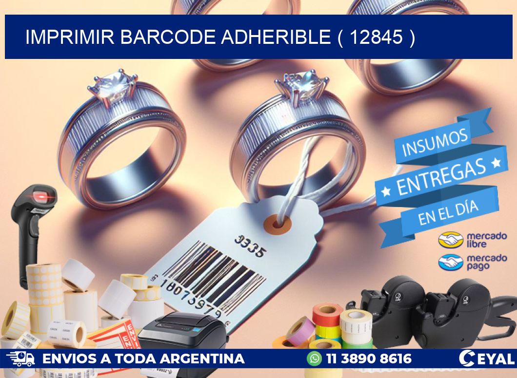 IMPRIMIR BARCODE ADHERIBLE ( 12845 )