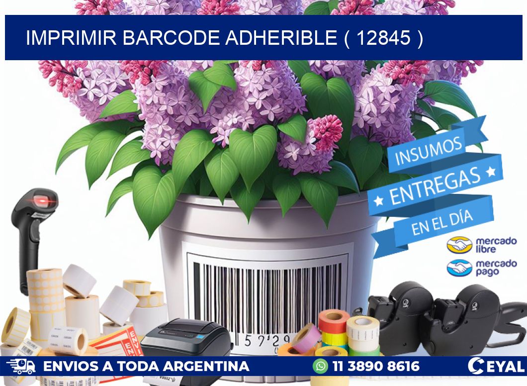 IMPRIMIR BARCODE ADHERIBLE ( 12845 )