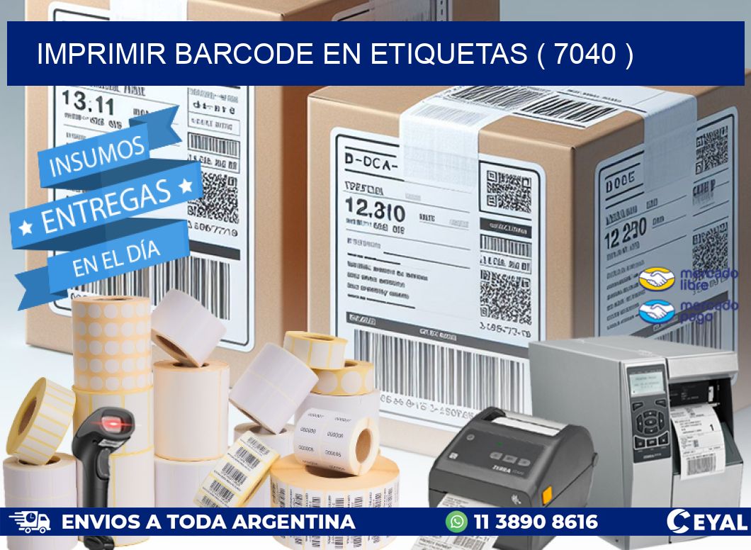 IMPRIMIR BARCODE EN ETIQUETAS ( 7040 )