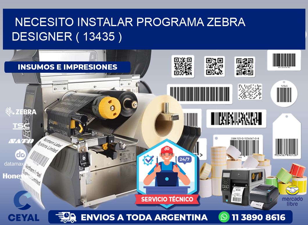 NECESITO INSTALAR PROGRAMA ZEBRA DESIGNER ( 13435 )