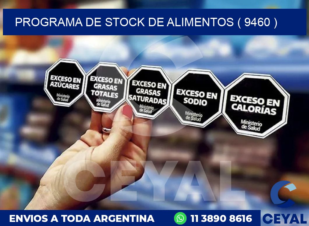 PROGRAMA DE STOCK DE ALIMENTOS ( 9460 )
