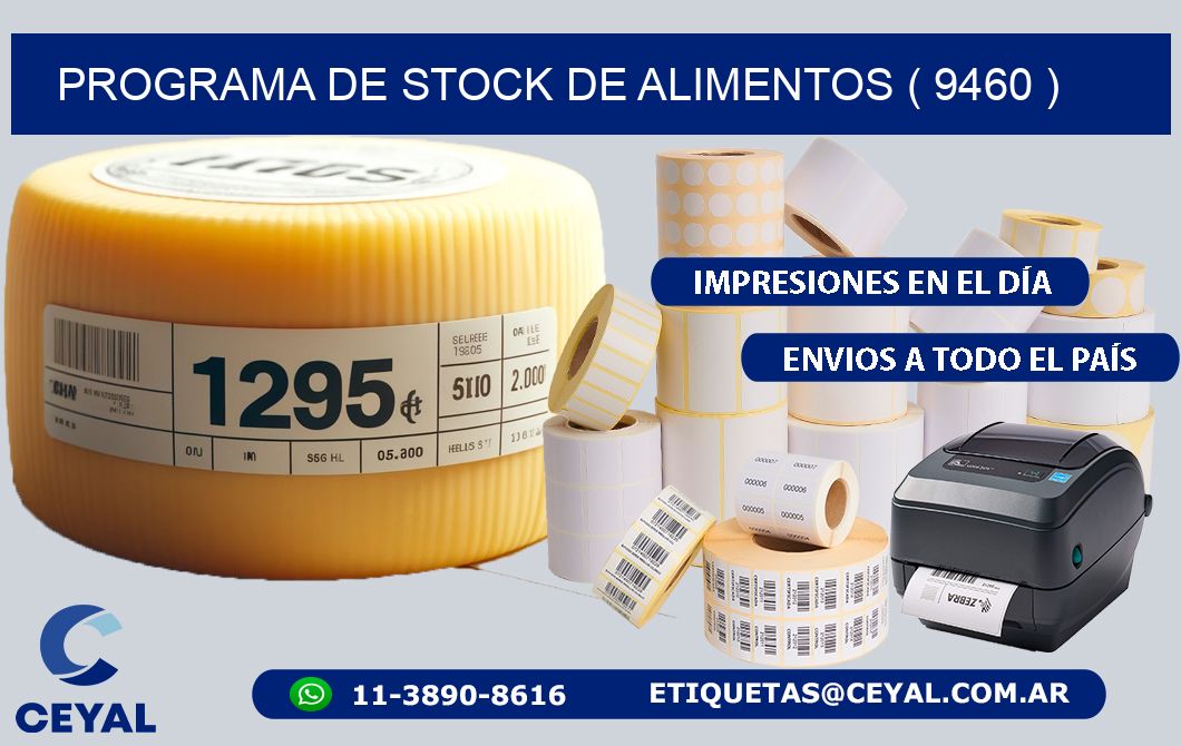 PROGRAMA DE STOCK DE ALIMENTOS ( 9460 )