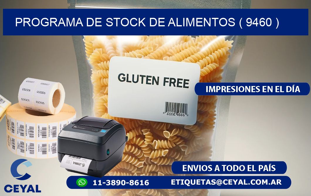 PROGRAMA DE STOCK DE ALIMENTOS ( 9460 )