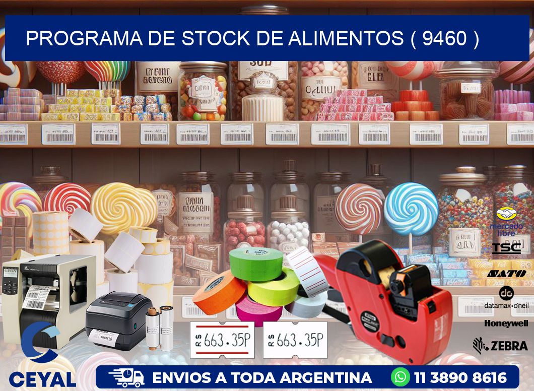 PROGRAMA DE STOCK DE ALIMENTOS ( 9460 )