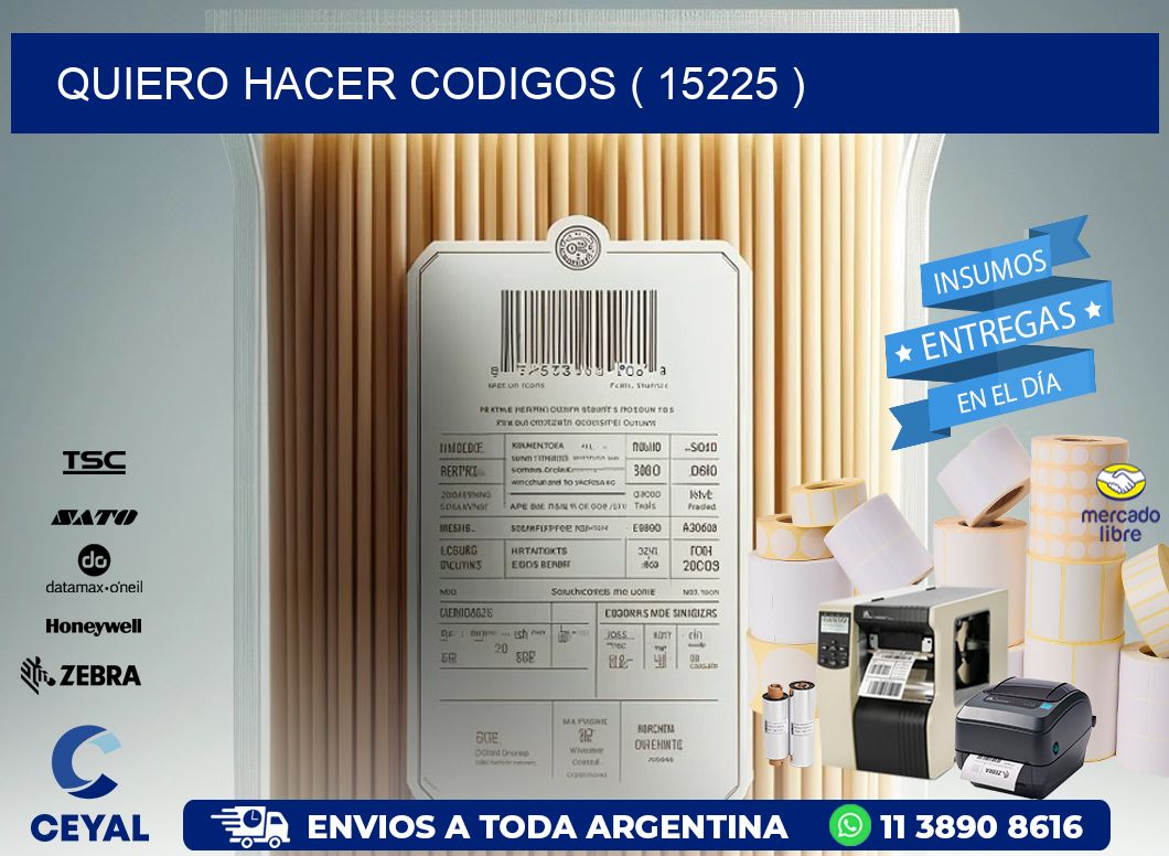 QUIERO HACER CODIGOS ( 15225 )